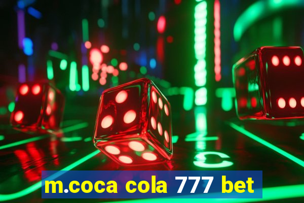 m.coca cola 777 bet